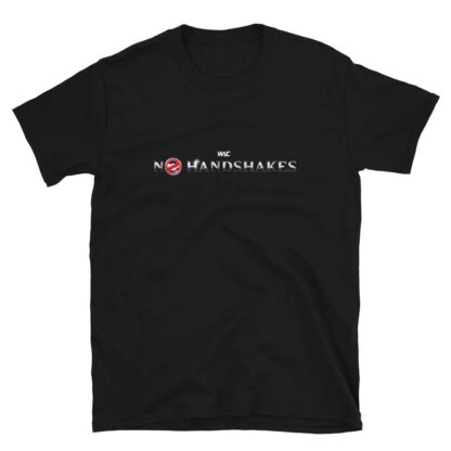 Without A Cause "No Handshakes" Short-Sleeve Unisex T-Shirt