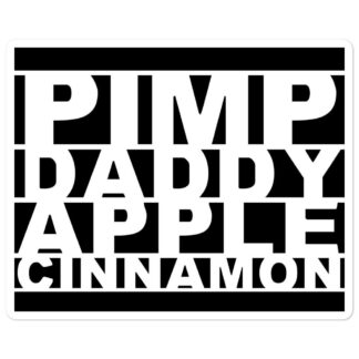PIMP.DADDY.APPLE.CINNAMON "PDAC" Bubble-free stickers