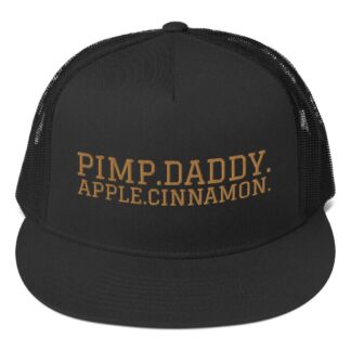 PIMP.DADDY.APPLE.CINNAMON "PDAC Hat" Trucker Cap