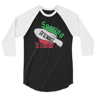 Vinnie Massaro “Snoring Elbow” 3/4 sleeve raglan shirt