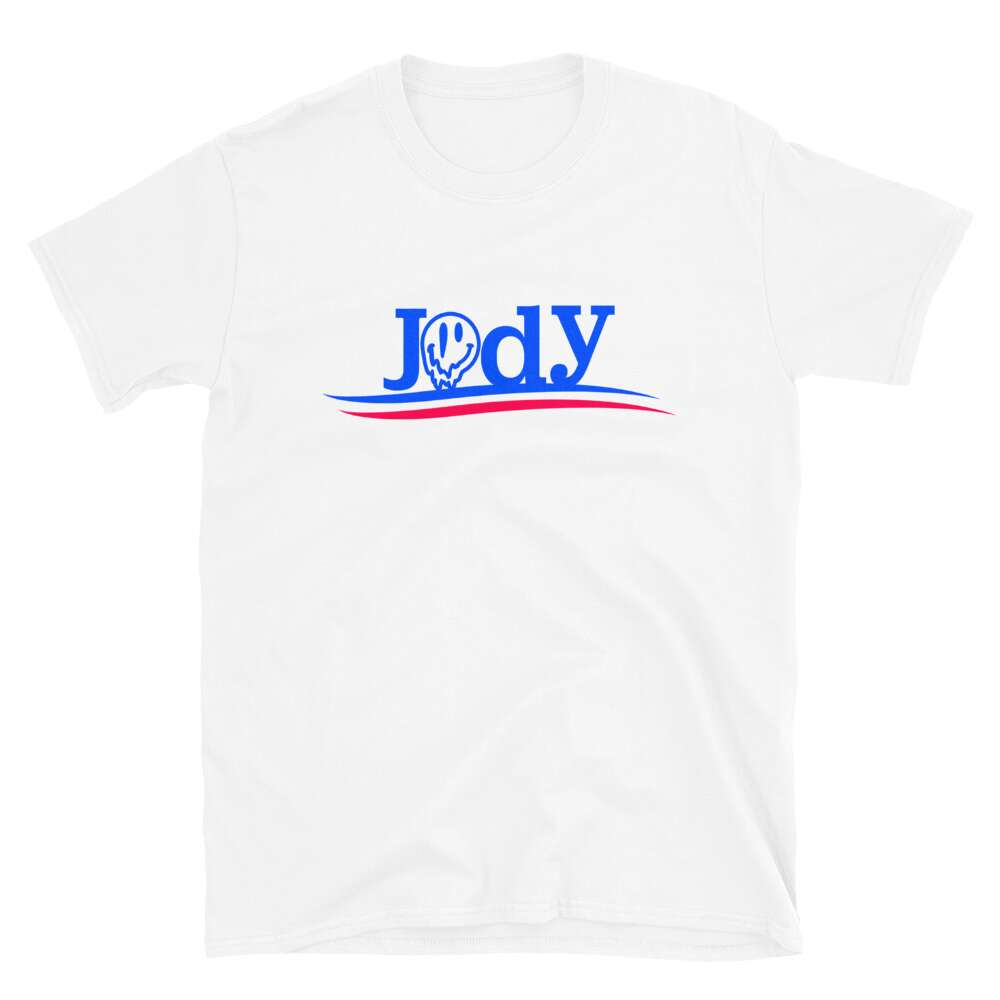 Jody Himself "Jody for President" Short-Sleeve Unisex T-Shirt