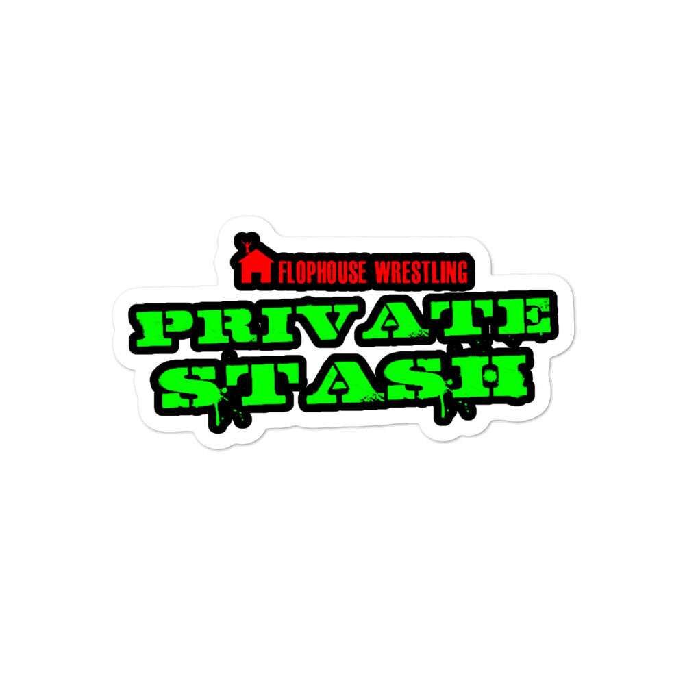 Flophouse Wrestling "Private Stash" Bubble-free stickers
