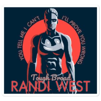 Randi West "Tell Me I Can't" Bubble-free stickers