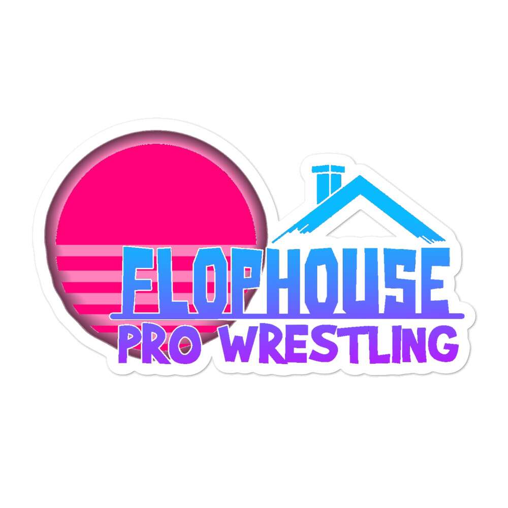 Flophouse Wrestling "LoFi Flophouse" Bubble-free stickers