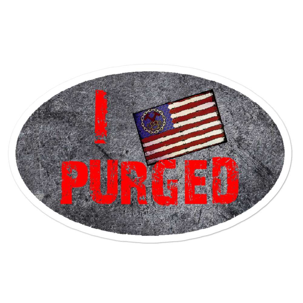 The Purge "I Purged" Bubble-free stickers