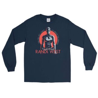 Randi West "Tell Me I Can't" Unisex Long Sleeve Shirt
