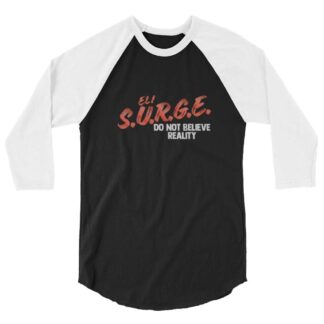 Eli Surge "D4RE TO BE DIFFERENT" 3/4 sleeve raglan shirt
