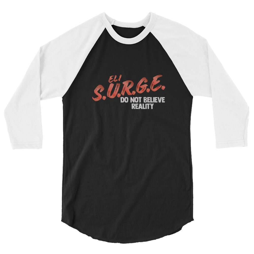 Eli Surge "D4RE TO BE DIFFERENT" 3/4 sleeve raglan shirt