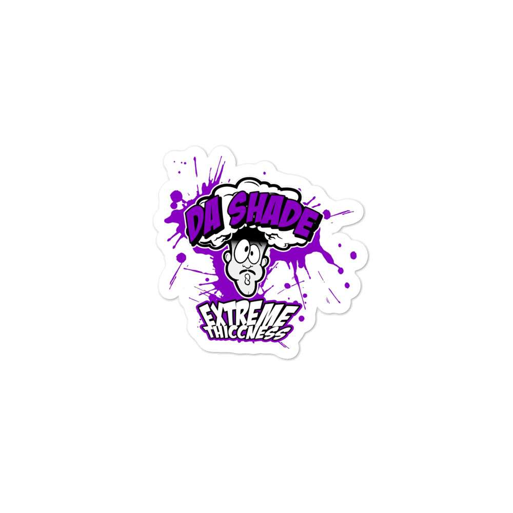 Da Shade "Exxtra Thicc" Bubble-free stickers