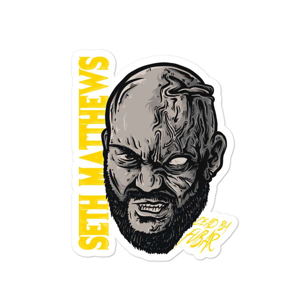 Seth Matthews "Dead By FUBAR" Bubble-free stickers
