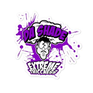Da Shade "Exxtra Thicc" Bubble-free stickers