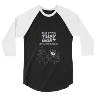 Da Shade "Affirmative Action" 3/4 sleeve raglan shirt