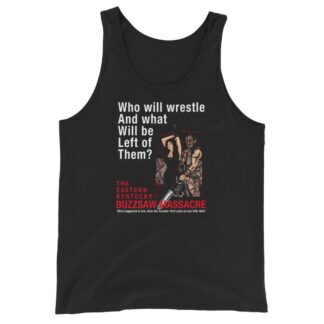 Evil Nate "The Eastern Kentucky Buzzsaw" Unisex Tank Top
