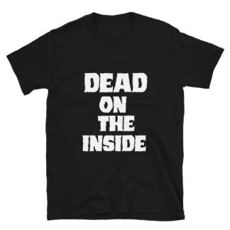 The Carver of Cutters Alley "Dead Inside" Short-Sleeve Unisex T-Shirt