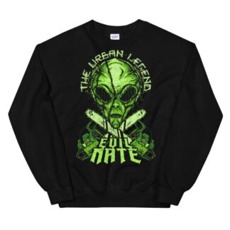 Evil Nate "Urban Legend: Alien (green)" Unisex Sweatshirt