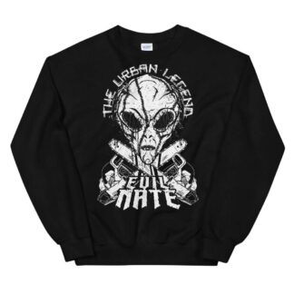 Evil Nate "Urban Legend: Alien (white)" Unisex Sweatshirt