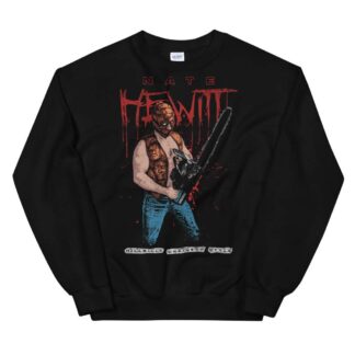 Evil Nate "Hillbilly Chainsaw Style" Unisex Sweatshirt