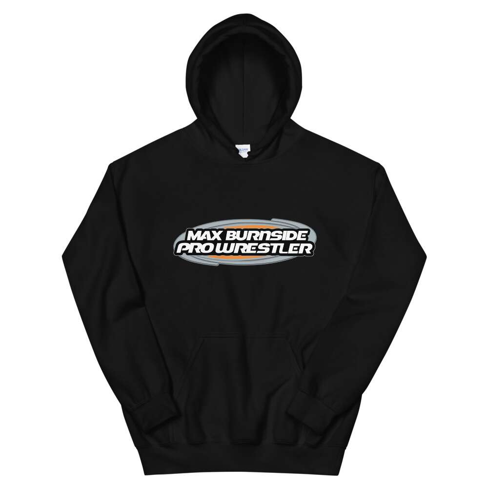 Max Burnside "Max Burnside Pro Wrestler" Unisex Hoodie