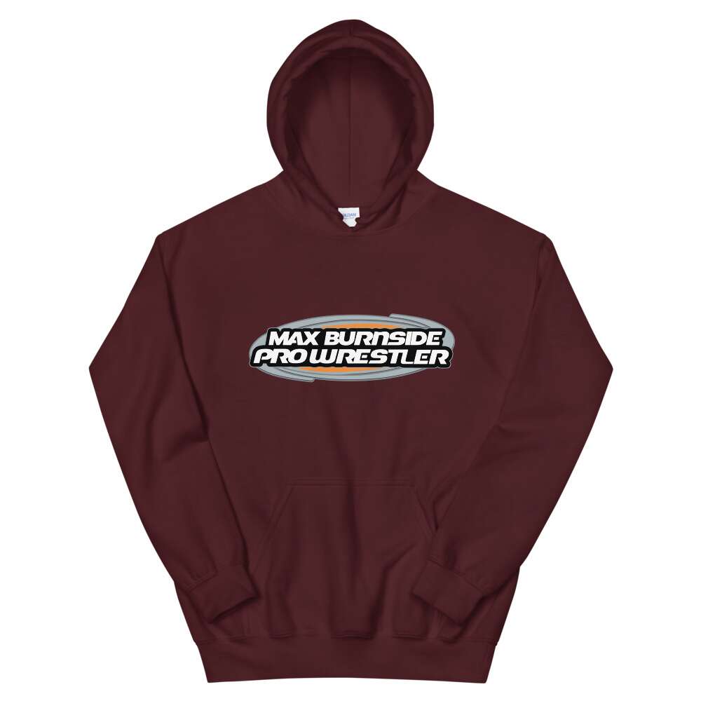 Max Burnside "Max Burnside Pro Wrestler" Unisex Hoodie