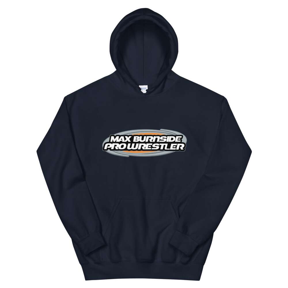 Max Burnside "Max Burnside Pro Wrestler" Unisex Hoodie