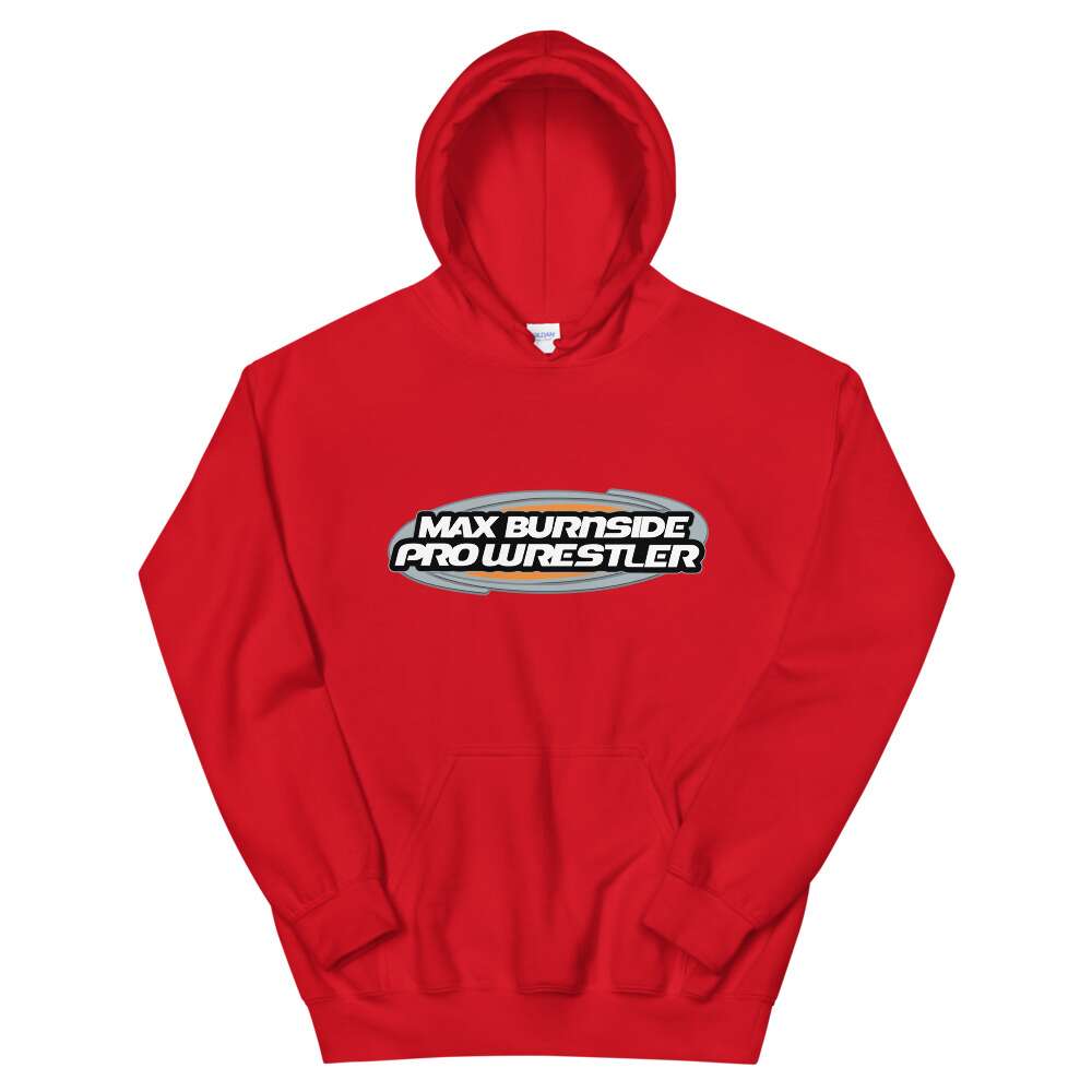 Max Burnside "Max Burnside Pro Wrestler" Unisex Hoodie