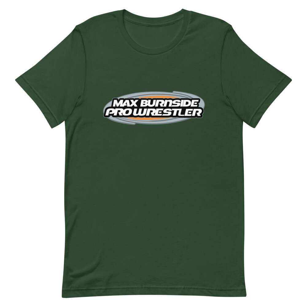 Max Burnside "Max Burnside Pro Wrestler" Short-Sleeve Unisex T-Shirt