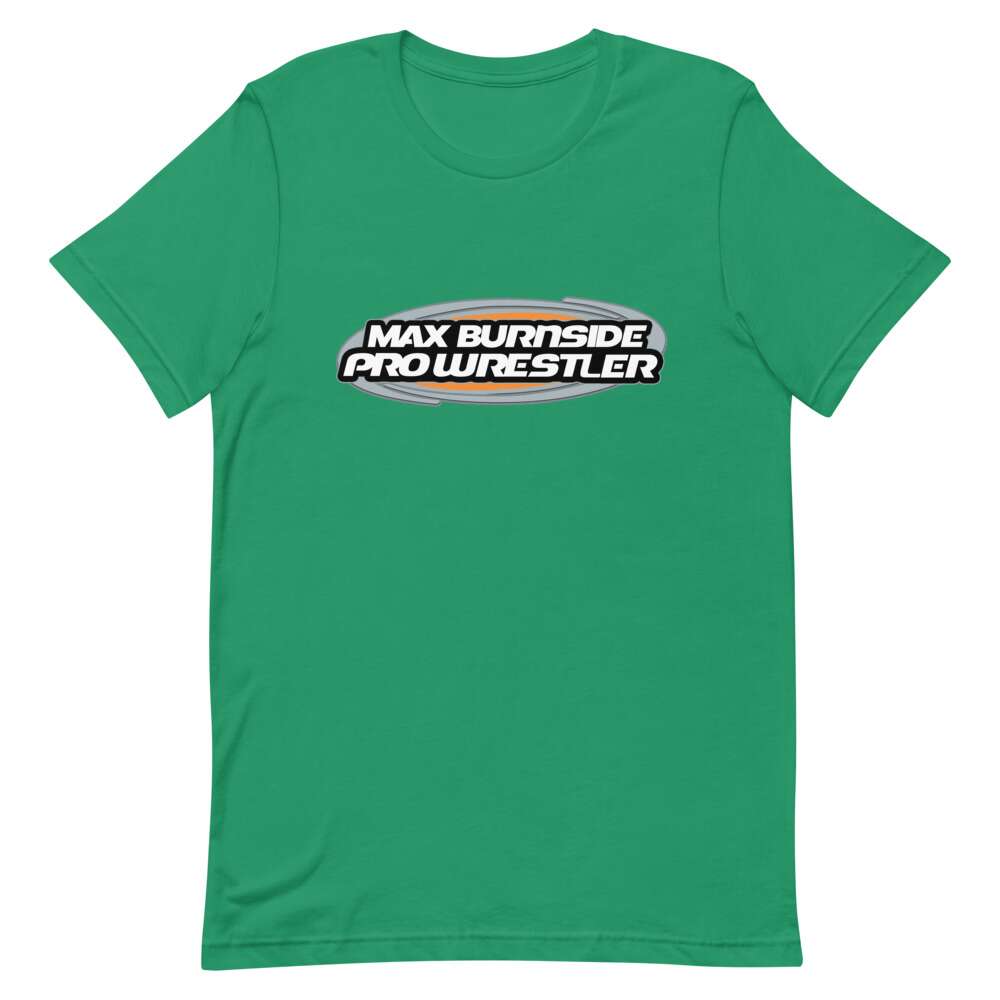 Max Burnside "Max Burnside Pro Wrestler" Short-Sleeve Unisex T-Shirt