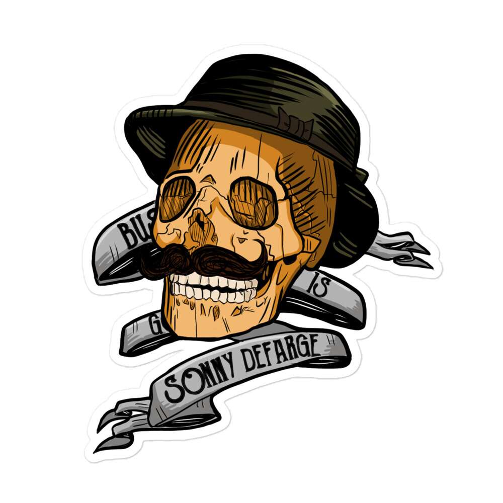 Sonny Defarge "Business Is Good - Skull" Bubble-free stickers