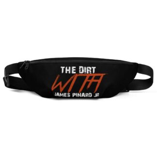 The Pro Wrestling Shoot "The Dirt with James Pinard Jr" Fanny Pack