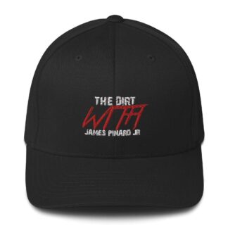 The Pro Wrestling Shoot "The Dirt with James Pinard Jr" Flexfit Cap