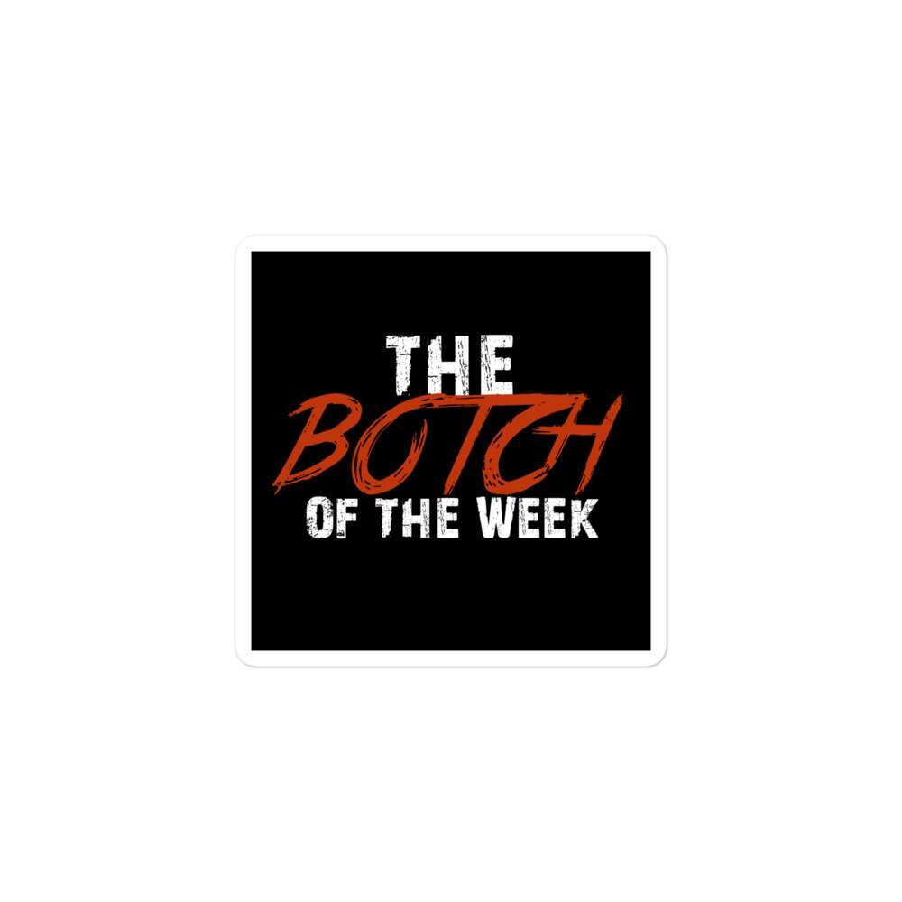 The Pro Wrestling Shoot "Botch of the Week" Bubble-free stickers