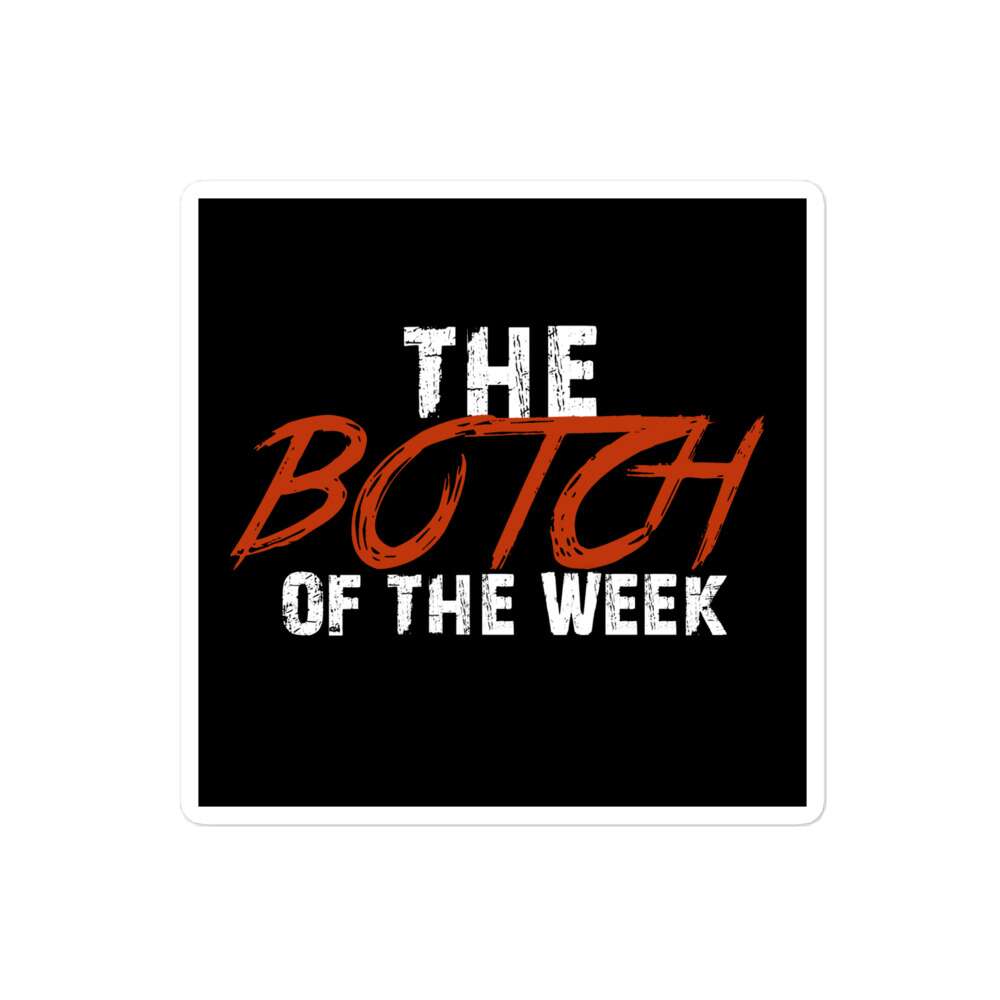 The Pro Wrestling Shoot "Botch of the Week" Bubble-free stickers