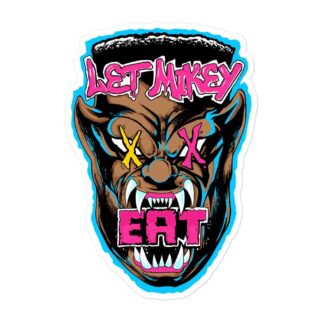 Mikey Banker "LET MIKEY EAT!!!!!" Bubble-free stickers