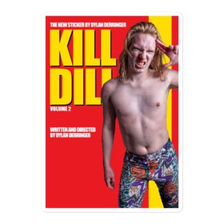 Dylan Derringer "Kill Dill Vol. 2" Bubble-free stickers