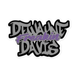 DeWayne Davis "DeWayne Freakin Davis" Bubble-free stickers