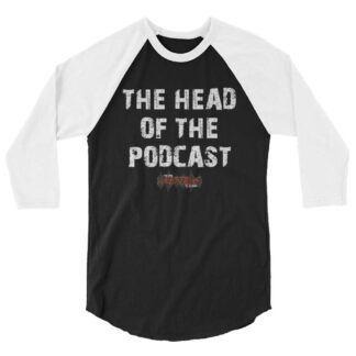 The Pro Wrestling Shoot "Head of the Podcast" 3/4 sleeve raglan shirt