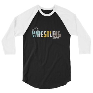 The Pro Wrestling Shoot "Classic" 3/4 sleeve raglan shirt
