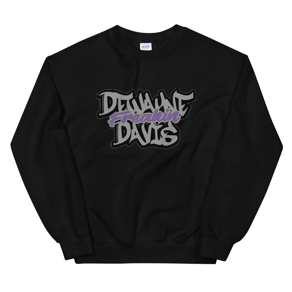 DeWayne Davis "DeWayne Freakin Davis" Unisex Sweatshirt