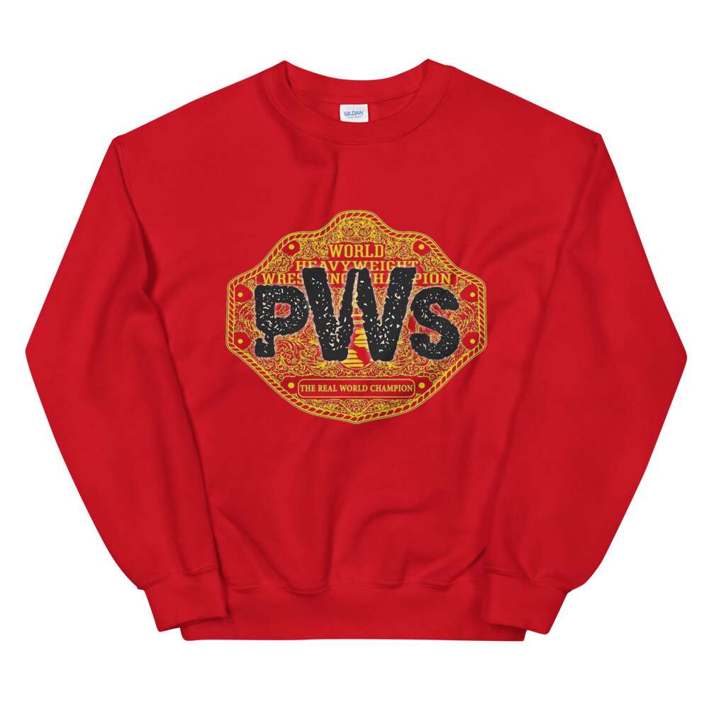 The Pro Wrestling Shoot "The World Champion Podcast" Unisex Sweatshirt