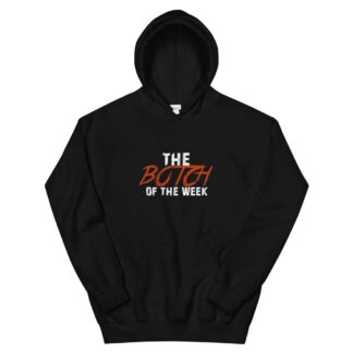 The Pro Wrestling Shoot "Botch of the Week" Unisex Hoodie