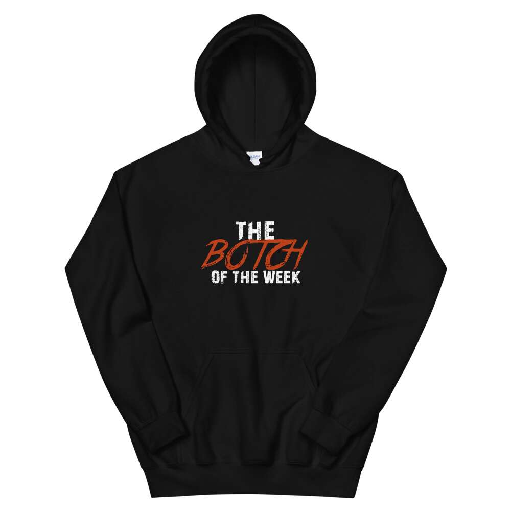 The Pro Wrestling Shoot "Botch of the Week" Unisex Hoodie