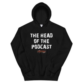 The Pro Wrestling Shoot "Head of the Podcast" Unisex Hoodie