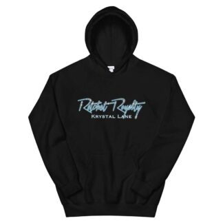 Krystal Lane "Ratchet Royalty 2021" Unisex Hoodie