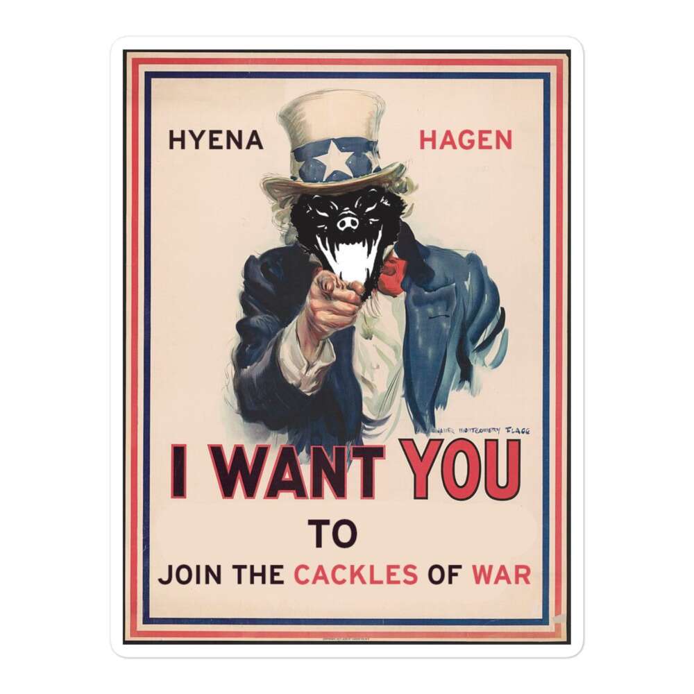 Hyena Hagen "Hagen Wants You!" Bubble-free stickers