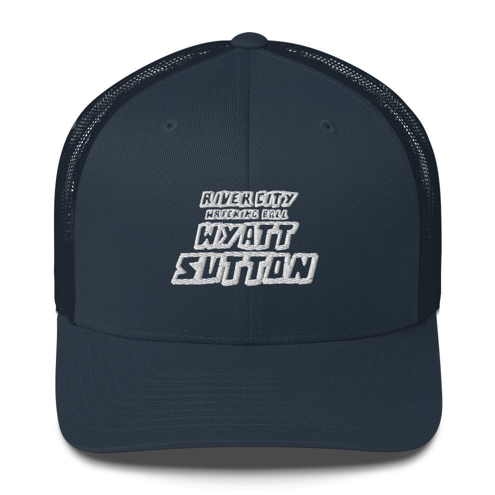 Wyatt Sutton "River City Wrecking Ball" Trucker Cap