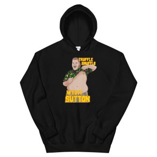 Wyatt Sutton "Truffle Shuffle" Unisex Hoodie