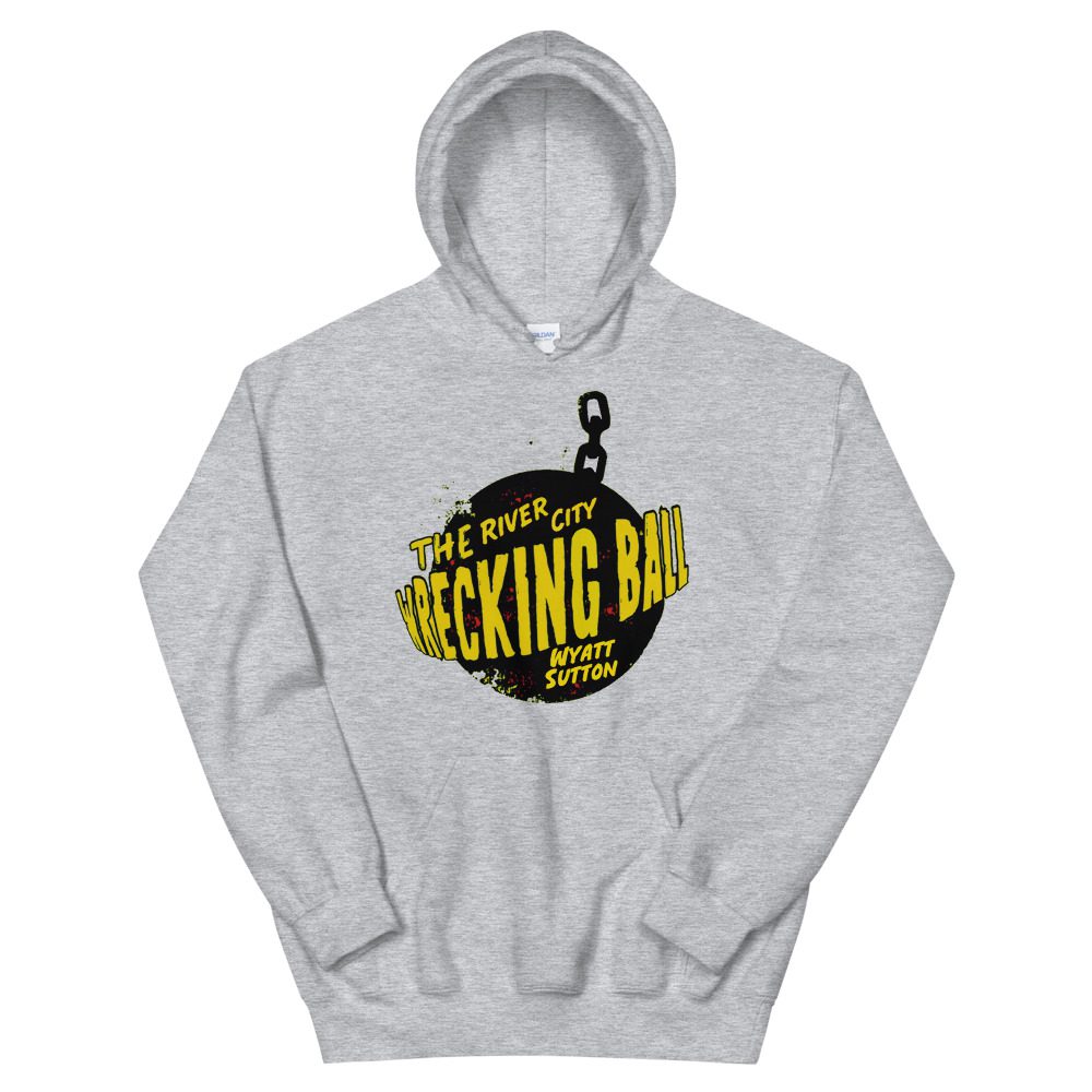 Wyatt Sutton "Wrecking Ball" Unisex Hoodie