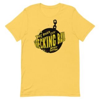 Wyatt Sutton "Wrecking Ball" Short-Sleeve Unisex T-Shirt