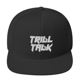 The Pro Wrestling Shoot "Trill Talk" Snapback Hat