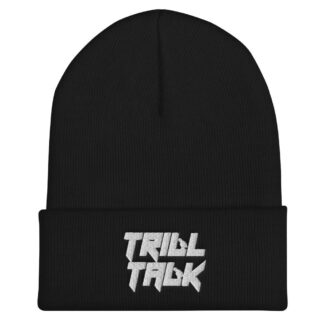 The Pro Wrestling Shoot "Trill Talk" Cuffed Beanie